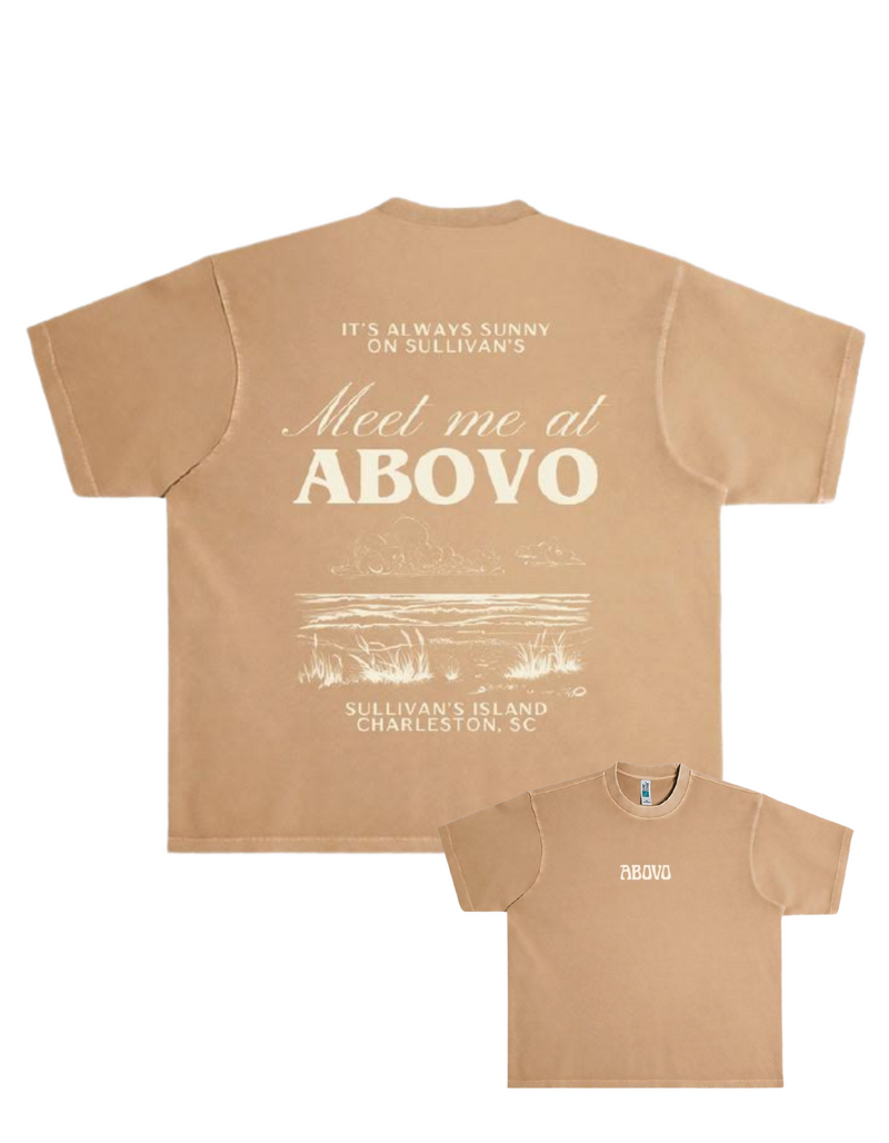 Meet Me at ABOVO T Brown- Beach Style