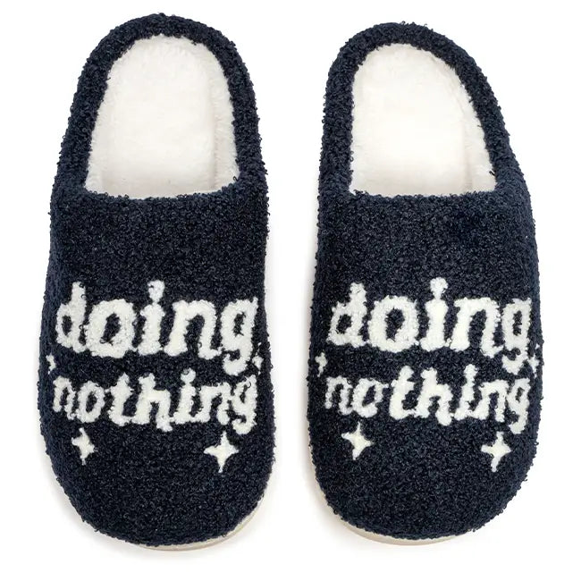 Doing Nothing Slippers