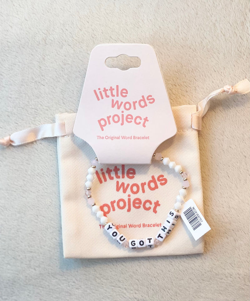 Little Words Project Bracelet - You Got This