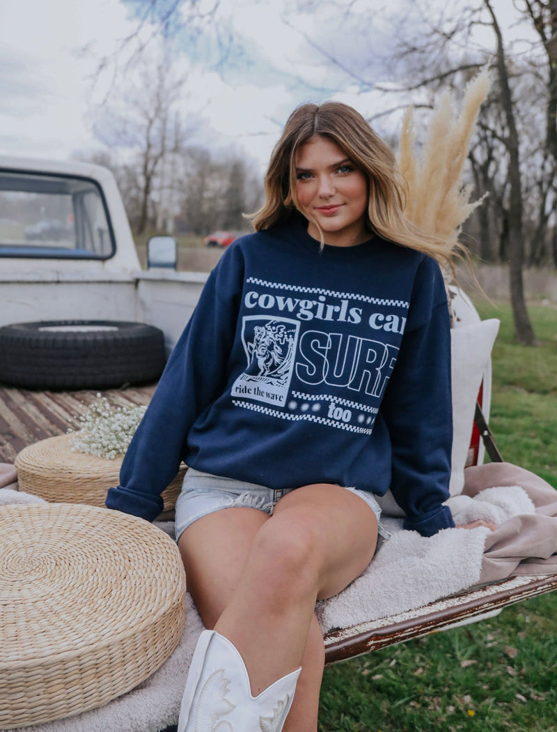 Cowgirls Can Surf Sweatshirt