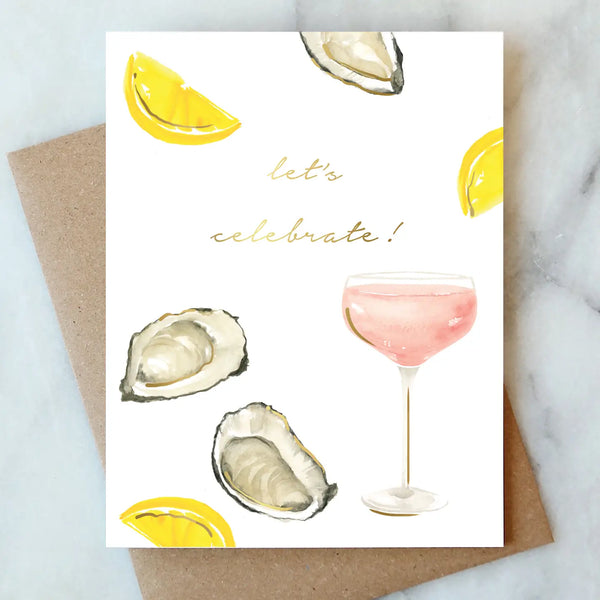 Let's Celebrate Oysters and Rose Card
